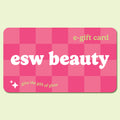 Gift Card - ESW Beauty